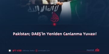 Pakistan; DAEŞ’in Yeniden Canlanma Yuvası!