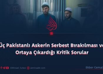 Üç Pakistanlı Askerin Serbest Bırakılması ve Ortaya Çıkardığı Kritik Sorular