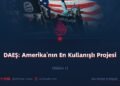 DAEŞ: Amerika’nın En Kullanışlı Projesi (Bölüm 1)