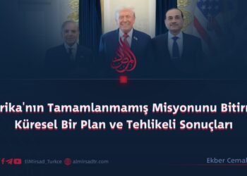 Amerika’nın Tamamlanmamış Misyonunu Bitirmek: Küresel Bir Plan ve Tehlikeli Sonuçları