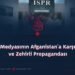 Pakistan Medyasının Afganistan’a Karşı Temelsiz ve Zehirli Propagandası