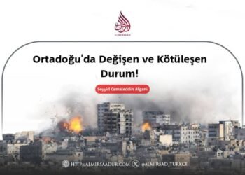 Ortadoğu’da Değişen ve Kötüleşen Durum!