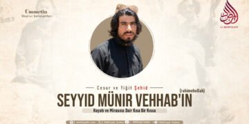 Cesur ve Yiğit Şehid Seyyid Münir Vehhab’ın (rahimehullah) Hayatı ve Mirasına Dair Kısa Bir Kıssa
