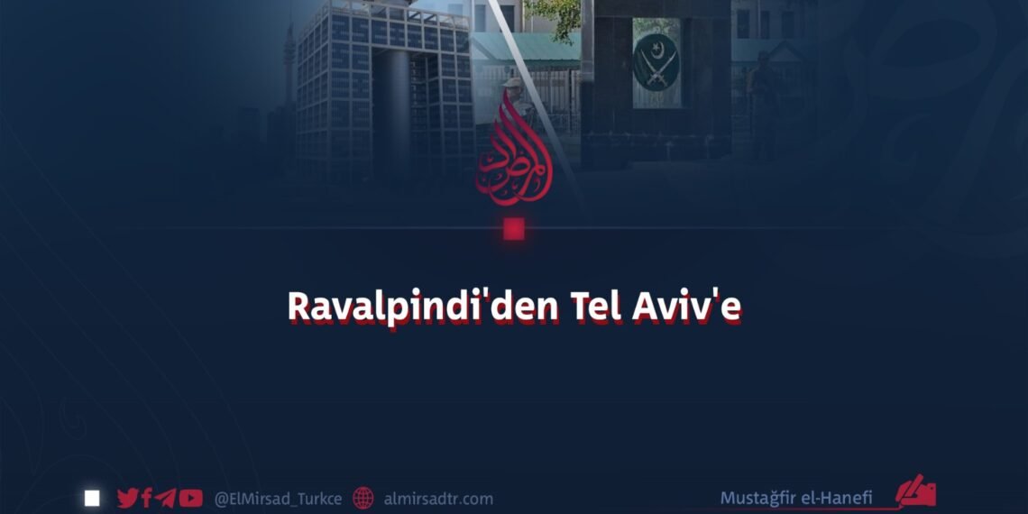 Ravalpindi’den Tel Aviv’e