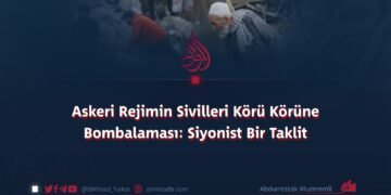 Askeri Rejimin Sivilleri Körü Körüne Bombalaması: Siyonist Bir Taklit