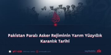 Pakistan Paralı Asker Rejiminin Yarım Yüzyıllık Karanlık Tarihi