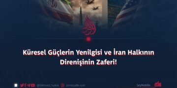 Küresel Güçlerin Yenilgisi ve İran Halkının Direnişinin Zaferi!