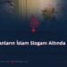 Müslümanların İslam Sloganı Altında Tasfiyesi
