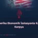 Amerika Ekonomik İzolasyonla Karşı Karşıya