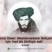 Üçüncü Ömer: Müslümanların İhtişamı İçin Yeni Bir Dirilişin Adı!
