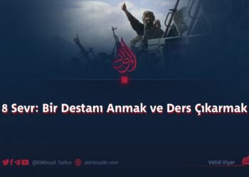 8 Sevr: Bir Destanı Anmak ve Ders Çıkarmak