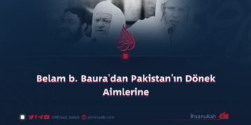 Belam b. Baura’dan Pakistan’ın Dönek Aimlerine