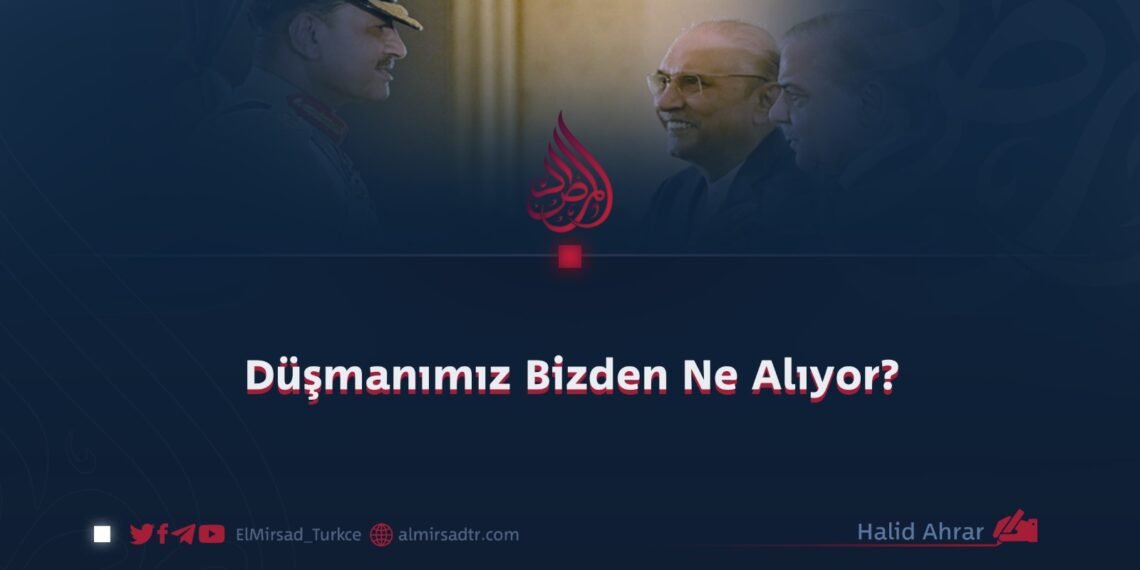 Düşmanımız Bizden Ne Alıyor?