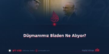 Düşmanımız Bizden Ne Alıyor?