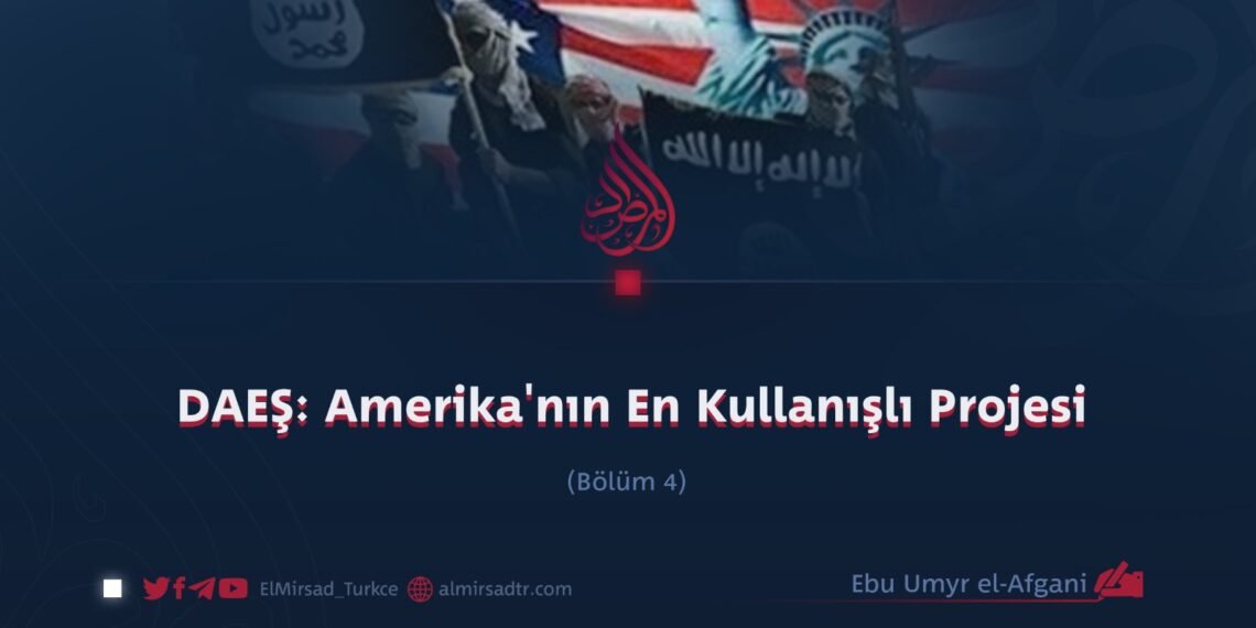 DAEŞ: Amerika’nın En Kullanışlı Projesi
