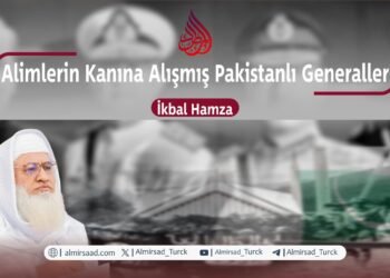 Alimlerin Kanına Alışmış Pakistanlı Generaller