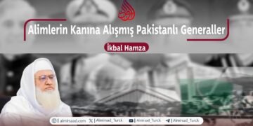 Alimlerin Kanına Alışmış Pakistanlı Generaller