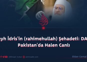 Şeyh İdris’in (rahimehullah) Şehadeti: DAEŞ Pakistan’da Halen Canlı