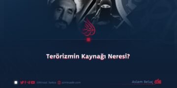 Terörizmin Kaynağı Neresi?