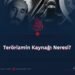 Terörizmin Kaynağı Neresi?