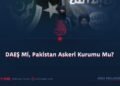DAEŞ Mi, Pakistan Askeri Kurumu Mu?