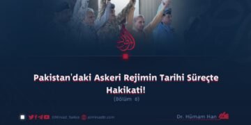 Pakistan’daki Askeri Rejimin Tarihi Süreçte Hakikati!