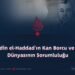 İzzeddin el-Haddad’ın Kan Borcu ve İslam Dünyasının Sorumluluğu