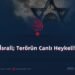 İsrail; Terörün Canlı Heykeli!