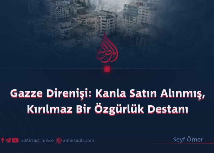 Gazze Direnişi: Kanla Satın Alınmış, Kırılmaz Bir Özgürlük Destanı