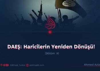 DAEŞ: Haricilerin Yeniden Dönüşü!   Bölüm 9