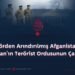 Terörden Arındırılmış Afganistan ve Pakistan’ın Terörist Ordusunun Çaresizliği