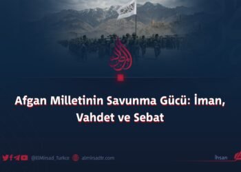 Afgan Milletinin Savunma Gücü: İman, Vahdet ve Sebat