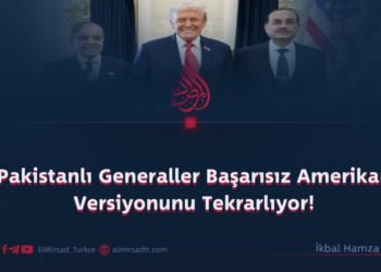 Pakistanlı Generaller Başarısız Amerikan Versiyonunu Tekrarlıyor!