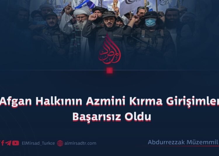 Afgan Halkının Azmini Kırma Girişimleri Başarısız Oldu