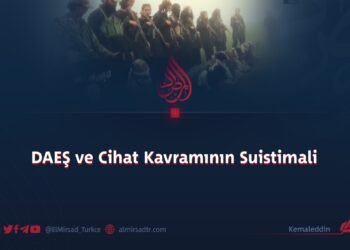 DAEŞ ve Cihat Kavramının Suistimali