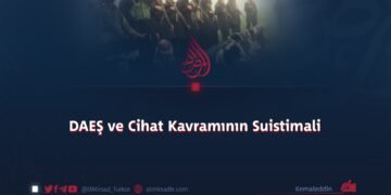 DAEŞ ve Cihat Kavramının Suistimali