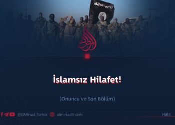 İslamsız Hilafeti!  Onuncu ve Son Bölüm