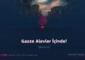 Gazze Alevler İçinde! Bölüm 6