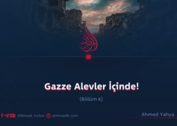 Gazze Alevler İçinde!  Bölüm 6