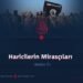 Haricilerin Mirasçıları  Bölüm 7