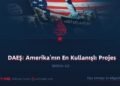 DAEŞ: Amerika’nın En Kullanışlı Projes