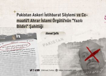 Pakistan Askeri İstihbarat Söylemi ve Cemaatü’l Ahrar İslami Örgütü’nün “Yazılı Bildiri” Şahitliği