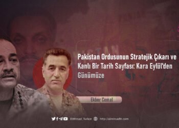 Pakistan Ordusunun Stratejik Çıkarı ve Kanlı Bir Tarih Sayfası: Kara Eylül’den Günümüze