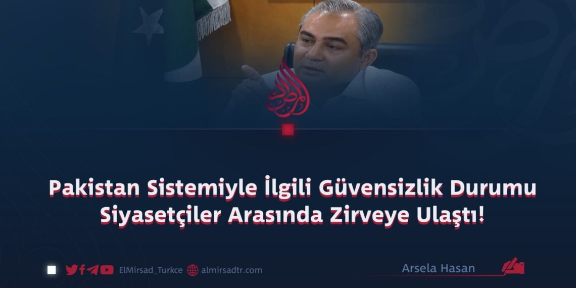 Pakistan Sistemiyle İlgili Güvensizlik Durumu Siyasetçiler Arasında Zirveye Ulaştı!