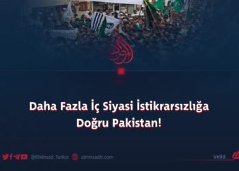 Daha Fazla İç Siyasi İstikrarsızlığa Doğru Pakistan!