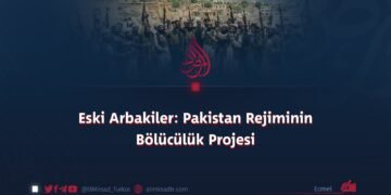 Eski Arbakiler: Pakistan Rejiminin Bölücülük Projesi
