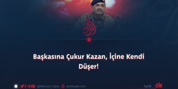 Başkasına Çukur Kazan, İçine Kendi Düşer!