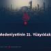 İslam Medeniyetinin 21. Yüzyıldaki Dirilişi