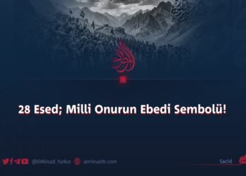 28 Esed; Milli Onurun Ebedi Sembolü!