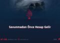 Savunmadan Önce Hesap Gelir